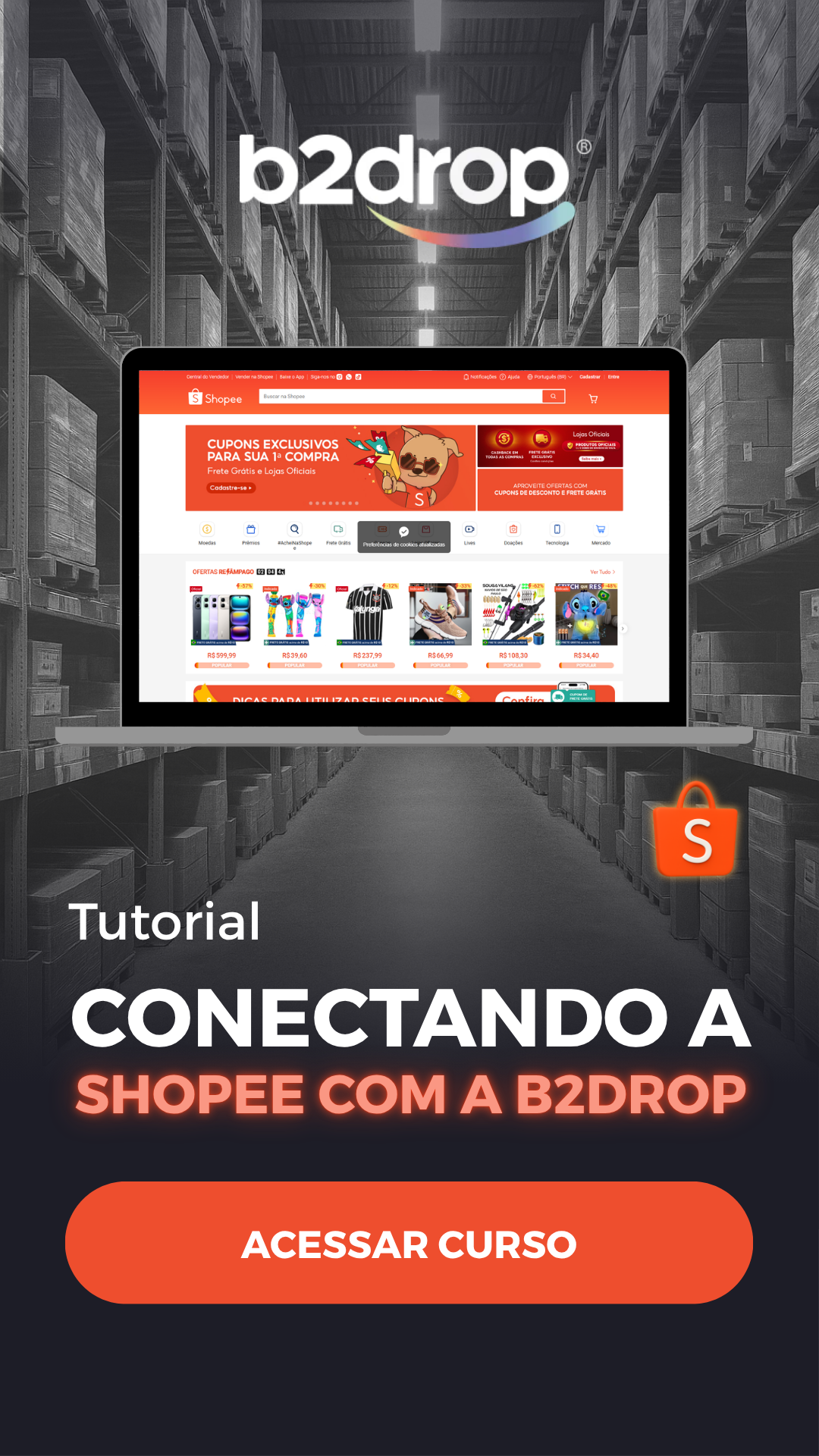 Vendendo na Shopee com a B2drop